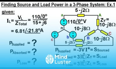 Electrical Engineering Ch 13 3 Phase Circuit 38 of 53 How to find Source and Load Power