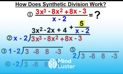 Algebra Ch 10 Rational Expression 23 of 33 How Does Synthethic Division Work