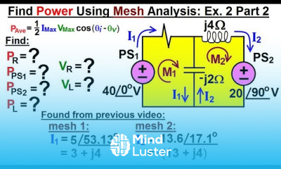 Electrical Engineering Ch 12 AC Power 15 of 38 How to Find Power Using Mesh Analysis Ex 2 Part 2