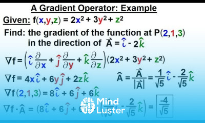 Math Partial Differential Eqn Ch 1 Introduction 12 of 42 A Gradient Operator Example