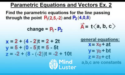 Calculus 3 Vector Calculus in 3 D 7 of 35 Parametric Equations and Vectors Example 2