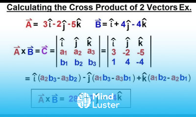 Calculus 3 Vector Calculus in 3 D 20 of 35 Calculating the Cross Product of 2 Vectors Ex