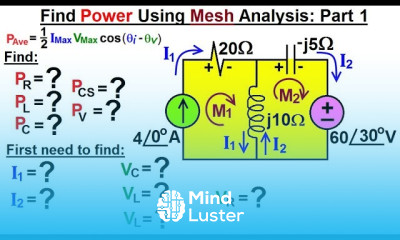 Electrical Engineering Ch 12 AC Power 12 of 38 How to Find Power Using Mesh Analysis Part 1