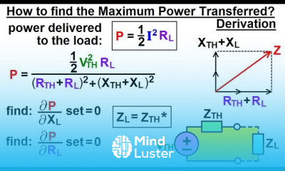 Electrical Engineering Ch 12 AC Power 17 of 38 How to Find Max Power Transferred Derivation