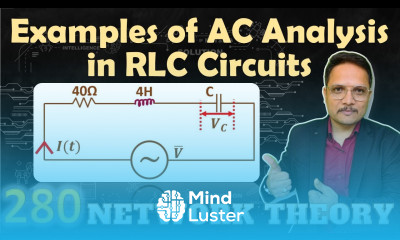 3 Examples of AC Analysis in RLC Circuit