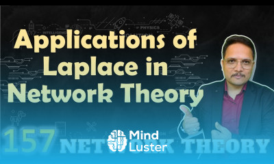 Applications of Laplace Transform in Network Theory