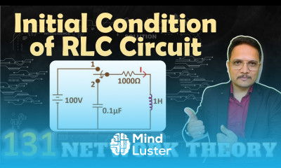 Initial Condition Example for RLC Circuit in Network Theory