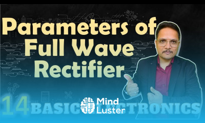 Parameters of Full Wave Rectifier
