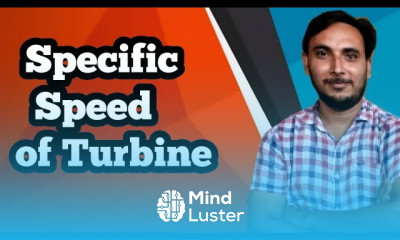 Specific Speed of Turbine in hindi Fluid mechanics in Hindi