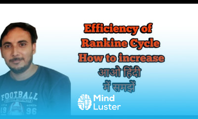 Efficiency of Rankine Cycle How to Increase Power Plant engineering