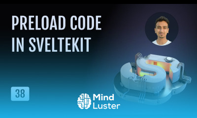 SvelteKit Tutorial 38 Preload Code