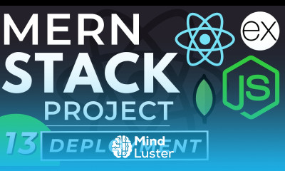 Deploy a Full Stack App React Node js Express Mongo MERN Tutorial
