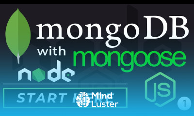 Intro to MongoDB and Mongoose Node js Tutorials for Beginners
