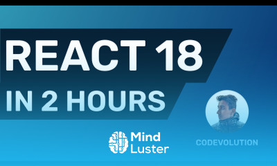 React 18 Fundamentals Crash Course