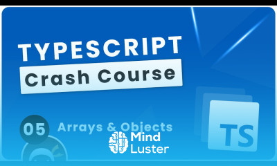 TypeScript Crash Course 5 Arrays Object Literals