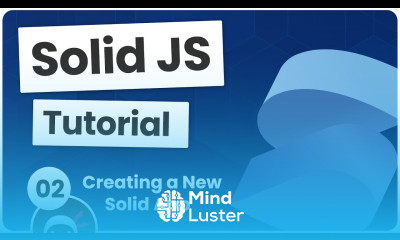 Solid JS Tutorial 2 Making a New Solid App