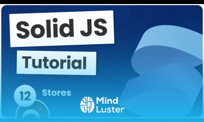 Solid JS Tutorial 12 Using Stores