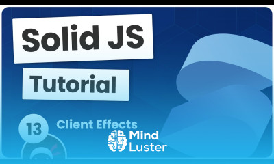 Solid JS Tutorial 13 Effects