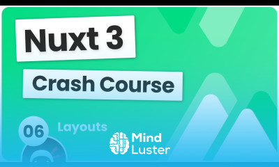 Nuxt 3 Crash Course 6 Layouts