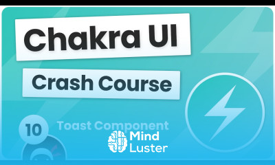 Chakra UI Crash Course 10 Toast Component