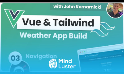 Weather App Build Vue 3 Tailwind 3 Navigation