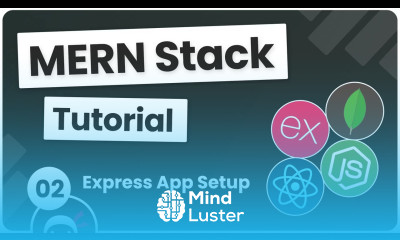 MERN Stack Tutorial 2 Express App Setup