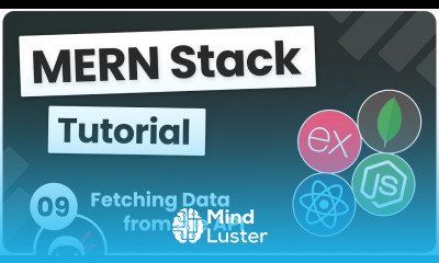 MERN Stack Tutorial 9 Fetching Data