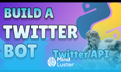 Python Twitter Bot Part 3 Building the Twitter Bot