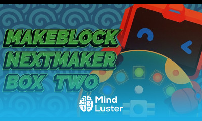 Makeblock NextMaker Subscription Box 2