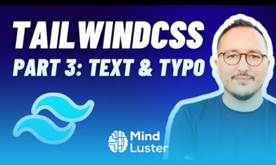 Typography with Tailwindcss — Course Part 3