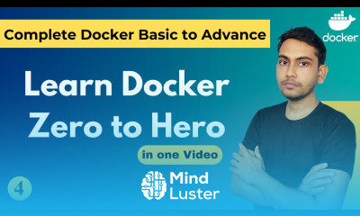 Complete Docker Zero to Hero in one Video