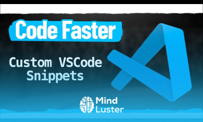 How To Create Custom VSCode Snippets