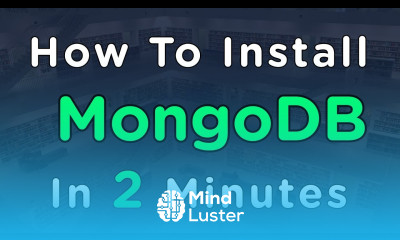 How To Install MongoDB In 2 Minutes