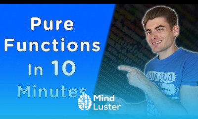 Learn Pure Functions In 10 Minutes