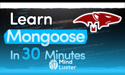 Mongoose Crash Course Beginner Through Advanced