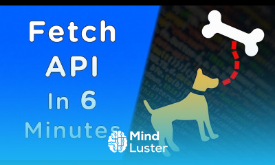 Learn Fetch API In 6 Minutes