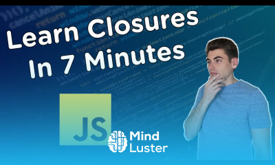 Learn Closures In 7 Minutes