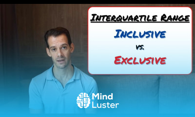 Inclusive vs Exclusive Interquartile Range