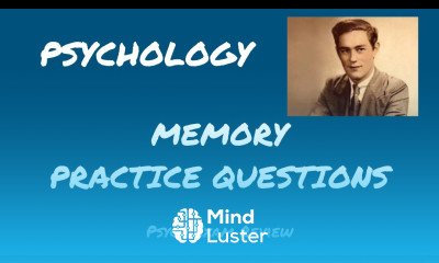 Psychology Review Questions Memory
