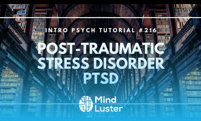 Post Traumatic Stress Disorder PTSD Intro Psych Tutorial 216