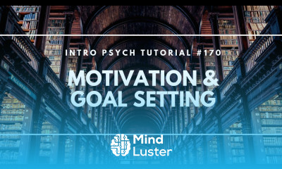 Motivation Goal Setting Intro Psych Tutorial 170
