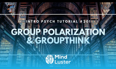Group Polarization Groupthink Intro Psych Tutorial 201
