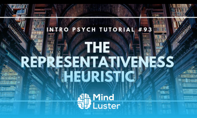 The Representativeness Heuristic Intro Psych Tutorial 93