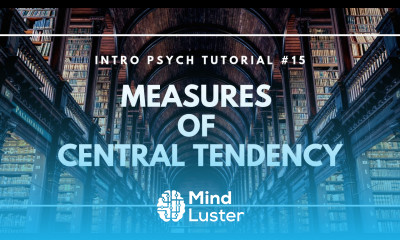 Measures of Central Tendency Intro Psych Tutorial 15