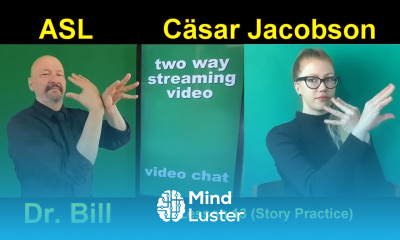 Lesson 13 Story B Cäsar Jacobson Dr Bill ASLU Lifeprint com American Sign Language ASL