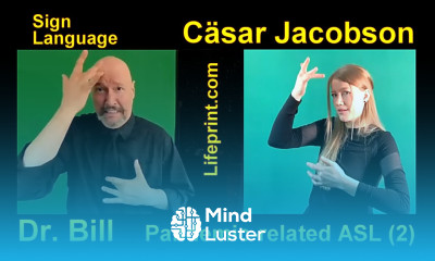 Pandemic related Signing ASL Part 2 Covid Cäsar Jacobson Dr Bill Vicars