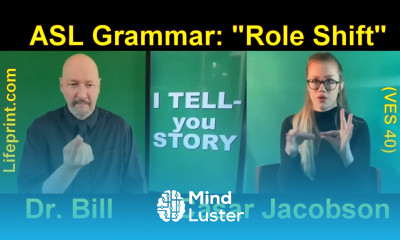 ASL grammar Role Shift American Sign Language Vocabulary Expansion Series VES 40 Lifeprint com