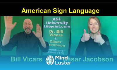 ASL Questions Series 10 including a few ASL puns