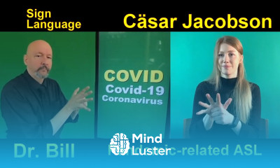 Pandemic related Signing ASL Part 1 Covid Cäsar Jacobson Dr Bill Vicars