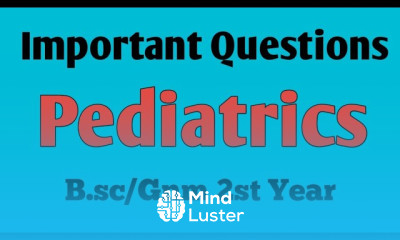 Important Questions Of Pediatrics Child Health Nursing
